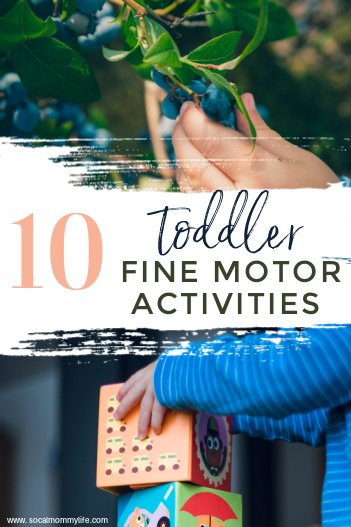 10 toddler fine motor activities